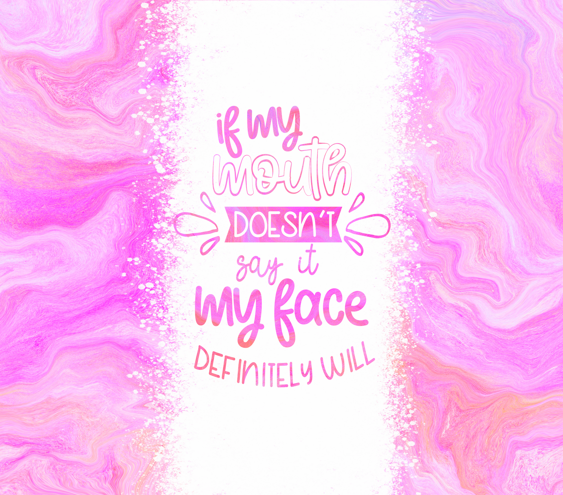 Adult Quirky Saying Tumblers