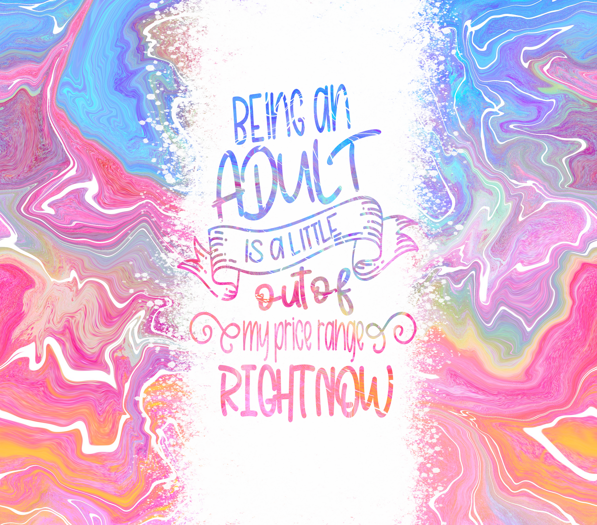 Adult Quirky Saying Tumblers