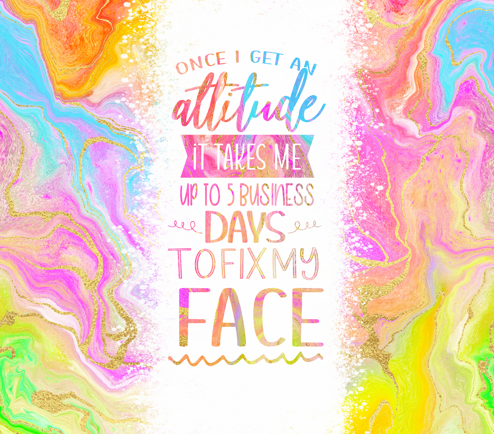 Adult Quirky Saying Tumblers